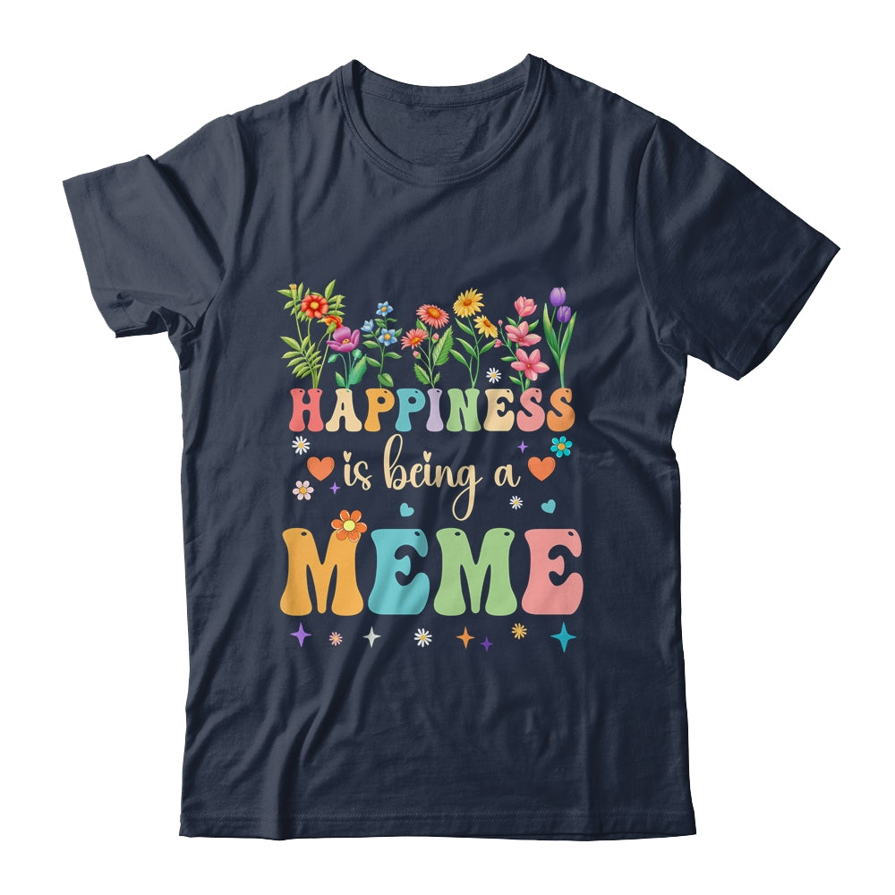 Happiness Is Being A Meme Floral Design Meme Mothers Day Shirt & Tank Top | siriusteestore