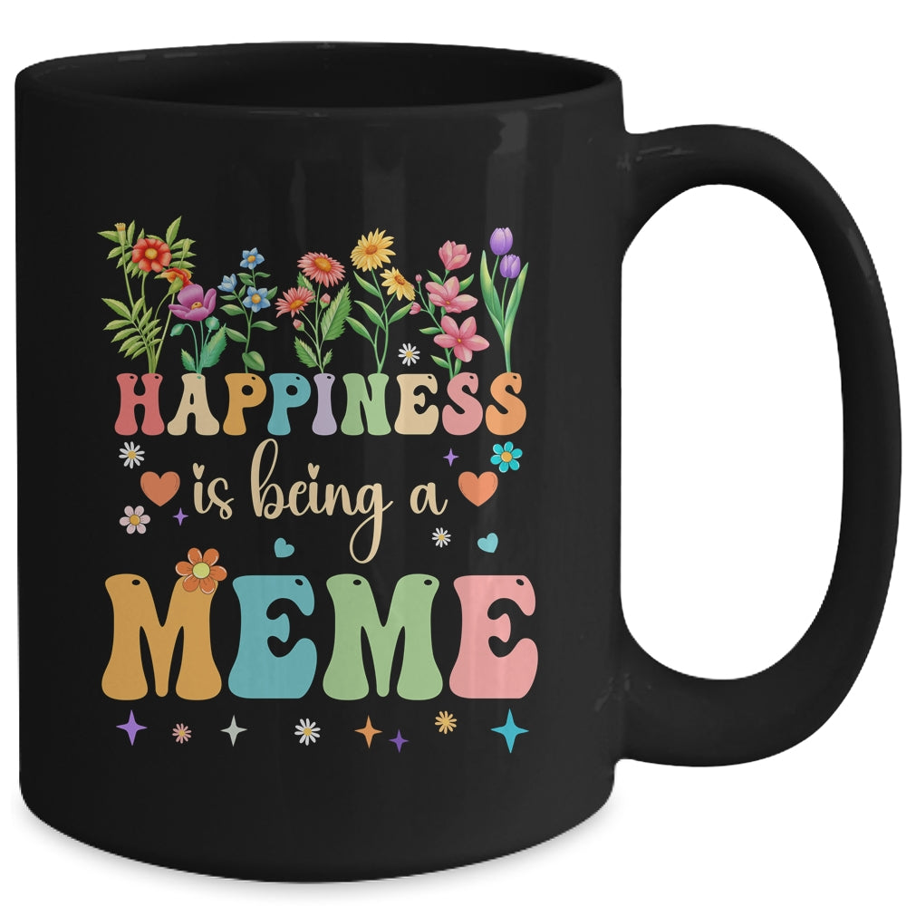 Happiness Is Being A Meme Floral Design Meme Mothers Day Mug | siriusteestore