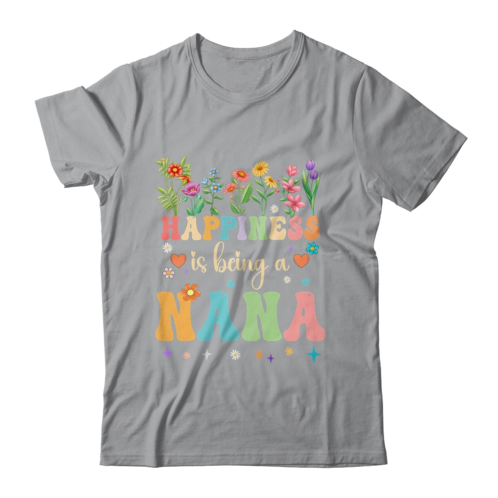 Happiness Is Being A Nana Floral Design Nana Mothers Day Shirt & Tank Top | siriusteestore