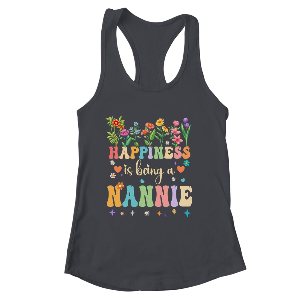 Happiness Is Being A Nannie Floral Design Nannie Mothers Day Shirt & Tank Top | siriusteestore