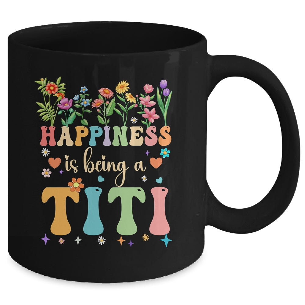 Happiness Is Being A Titi Floral Design Titi Mothers Day Mug | siriusteestore