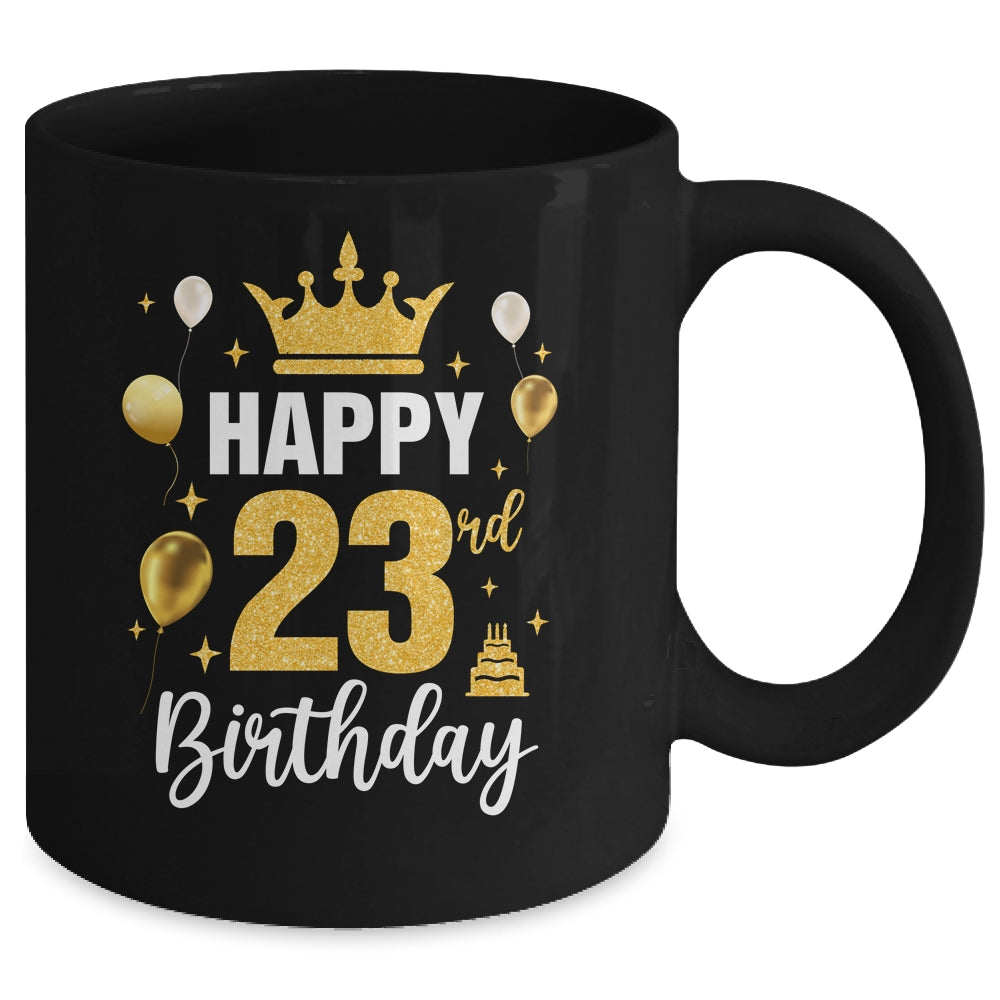 Happy 23rd Birthday Idea For 23 Years Old Man And Woman Mug | siriusteestore