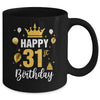 Happy 31st Birthday Idea For 31 Years Old Man And Woman Mug | siriusteestore