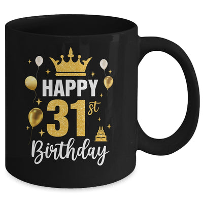 Happy 31st Birthday Idea For 31 Years Old Man And Woman Mug | siriusteestore
