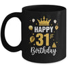 Happy 31st Birthday Idea For 31 Years Old Man And Woman Mug | siriusteestore