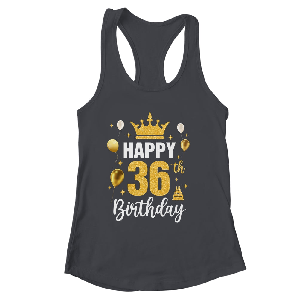 Happy 36th Birthday Idea For 36 Years Old Man And Woman Shirt & Tank Top | siriusteestore