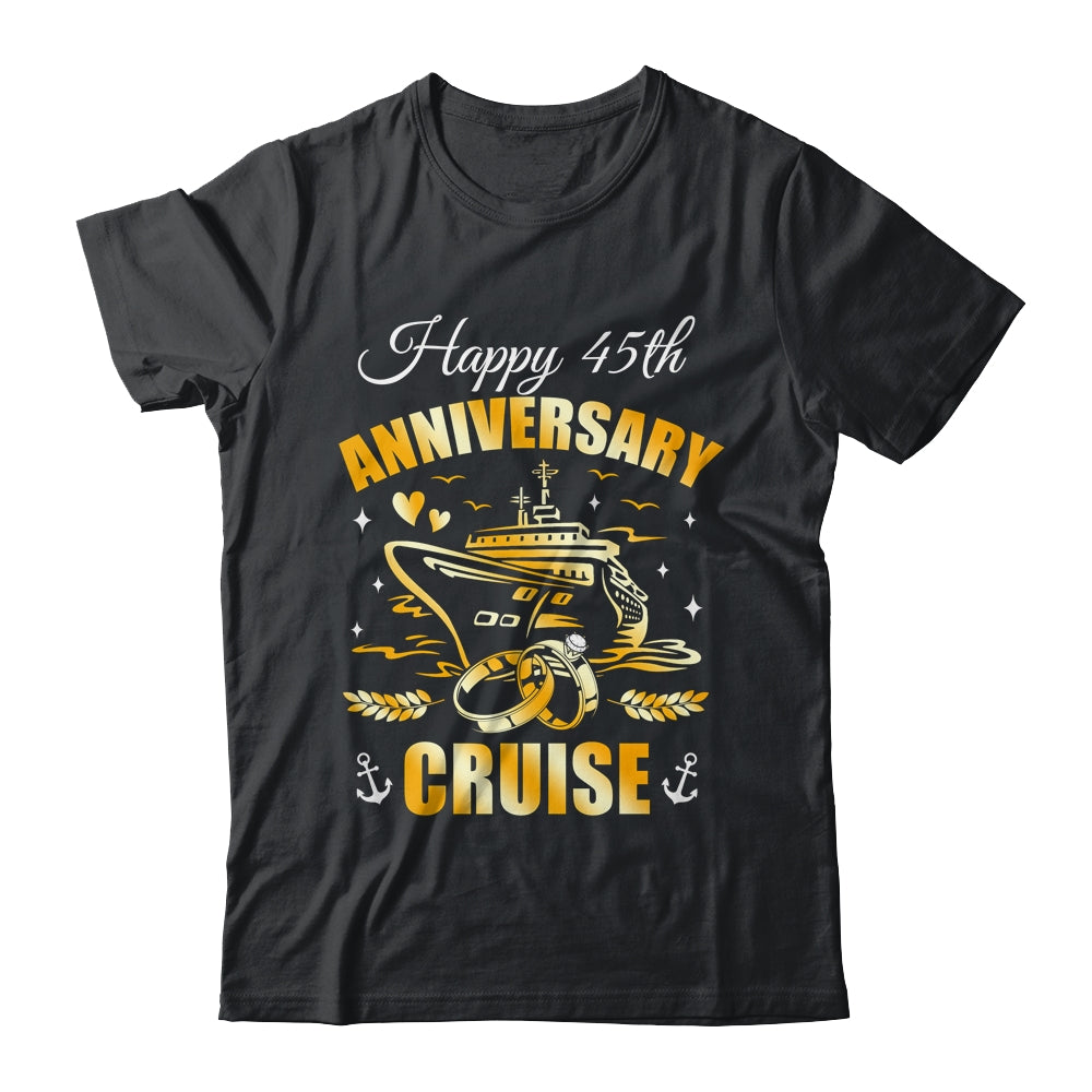 Happy 45th Anniversary Cruise Wedding Matching Husband Wife Shirt & Tank Top | siriusteestore
