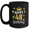 Happy 48th Birthday Idea For 48 Years Old Man And Woman Mug | siriusteestore
