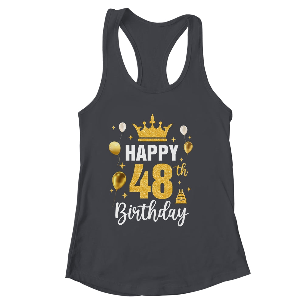 Happy 48th Birthday Idea For 48 Years Old Man And Woman Shirt & Tank Top | siriusteestore