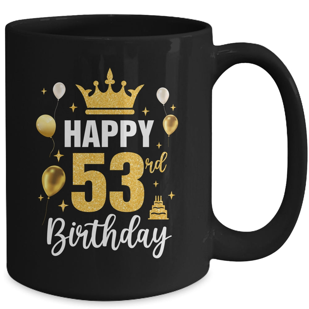 Happy 53rd Birthday Idea For 53 Years Old Man And Woman Mug | siriusteestore