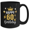 Happy 60th Birthday Idea For 60 Years Old Man And Woman Mug | siriusteestore