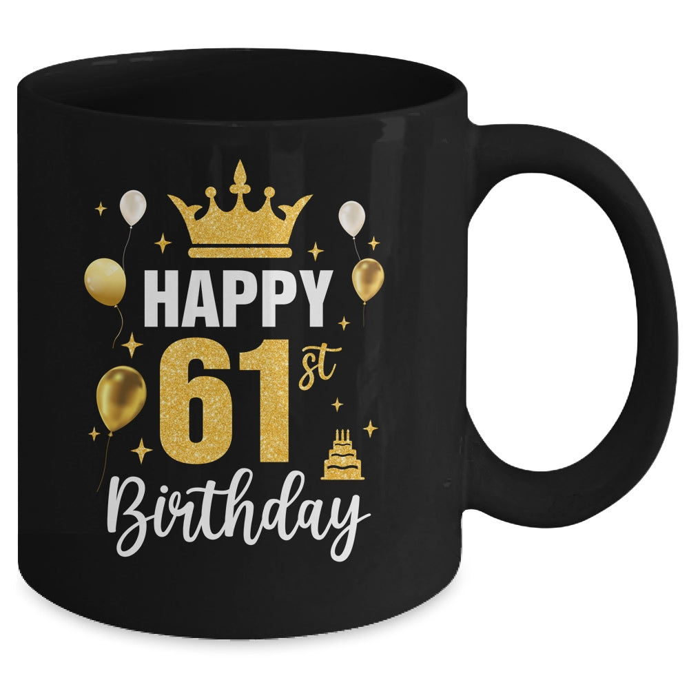 Happy 61st Birthday Idea For 61 Years Old Man And Woman Mug | siriusteestore