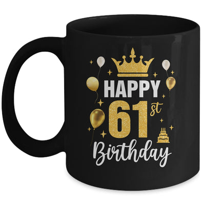 Happy 61st Birthday Idea For 61 Years Old Man And Woman Mug | siriusteestore