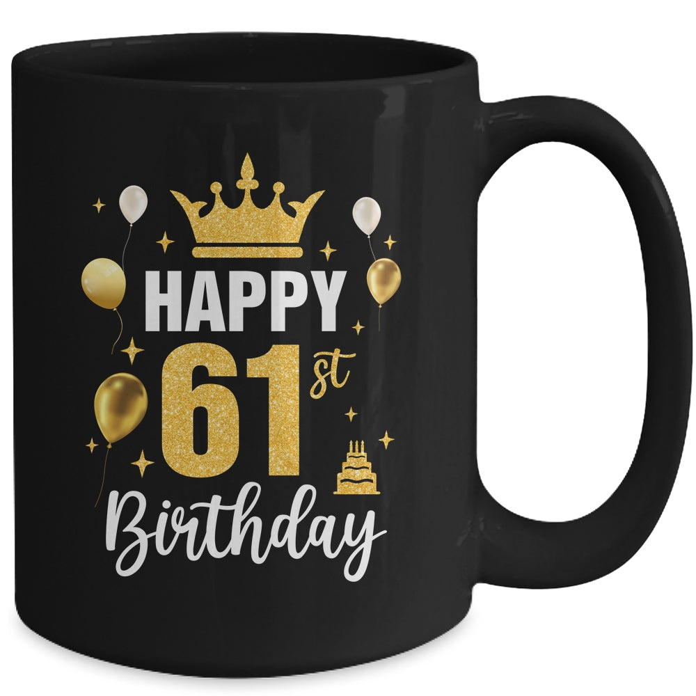 Happy 61st Birthday Idea For 61 Years Old Man And Woman Mug | siriusteestore