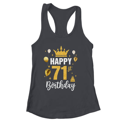 Happy 71st Birthday Idea For 71 Years Old Man And Woman Shirt & Tank Top | siriusteestore