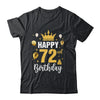 Happy 72nd Birthday Idea For 72 Years Old Man And Woman Shirt & Tank Top | siriusteestore