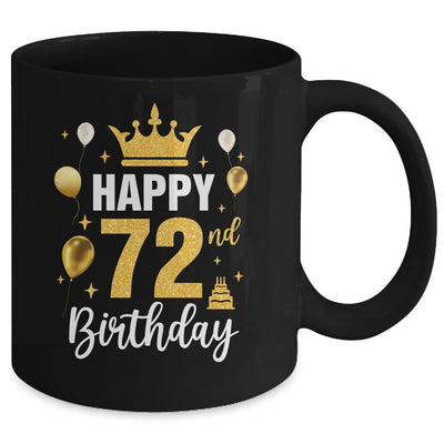 Happy 72nd Birthday Idea For 72 Years Old Man And Woman Mug | siriusteestore