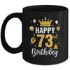 Happy 73rd Birthday Idea For 73 Years Old Man And Woman Mug | siriusteestore
