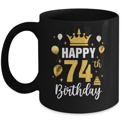 Happy 74th Birthday Idea For 74 Years Old Man And Woman Mug | siriusteestore