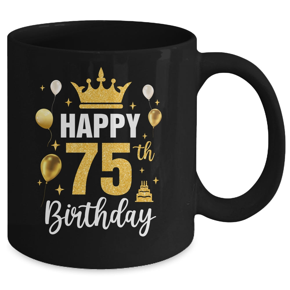 Happy 75th Birthday Idea For 75 Years Old Man And Woman Mug | siriusteestore