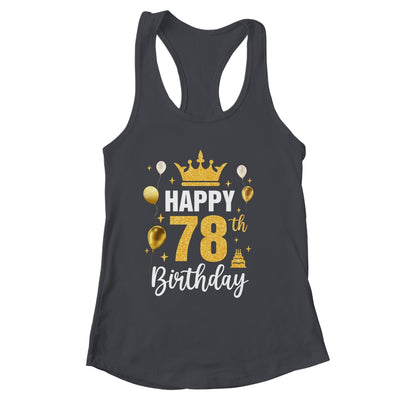 Happy 78th Birthday Idea For 78 Years Old Man And Woman Shirt & Tank Top | siriusteestore