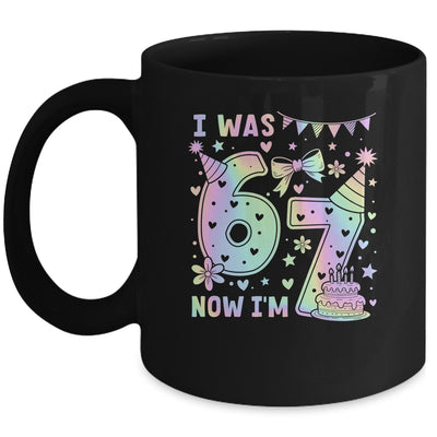 Happy 7th Birthday Girl I Was 6 Now I'm 7 Kids 6 7 Birthday Mug | siriusteestore