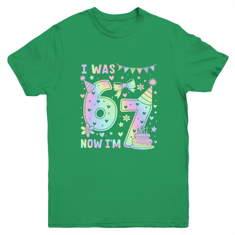 Happy 7th Birthday Girl I Was 6 Now I'm 7 Kids 6 7 Birthday Youth Shirt | siriusteestore