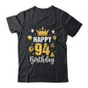 Happy 94th Birthday Idea For 94 Years Old Man And Woman Shirt & Tank Top | siriusteestore