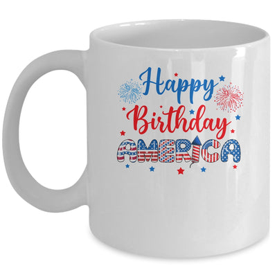 Happy Birthday America Firework USA Flag 4th Of July Freedom Mug | siriusteestore