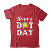 Happy Dot Day International Dot Day Teacher Kids Boys Girls Shirt & Hoodie | siriusteestore