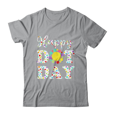 Happy Dot Day International Dot Day Teacher Kids Boys Girls Shirt & Hoodie | siriusteestore