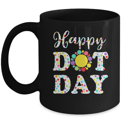 Happy Dot Day International Dot Day Teacher Kids Boys Girls Mug | siriusteestore