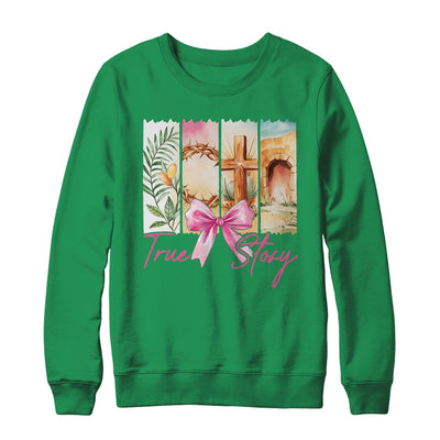 Happy Easter True Story He Is Risen Christian Coquette Bow Shirt & Sweatshirt | siriusteestore