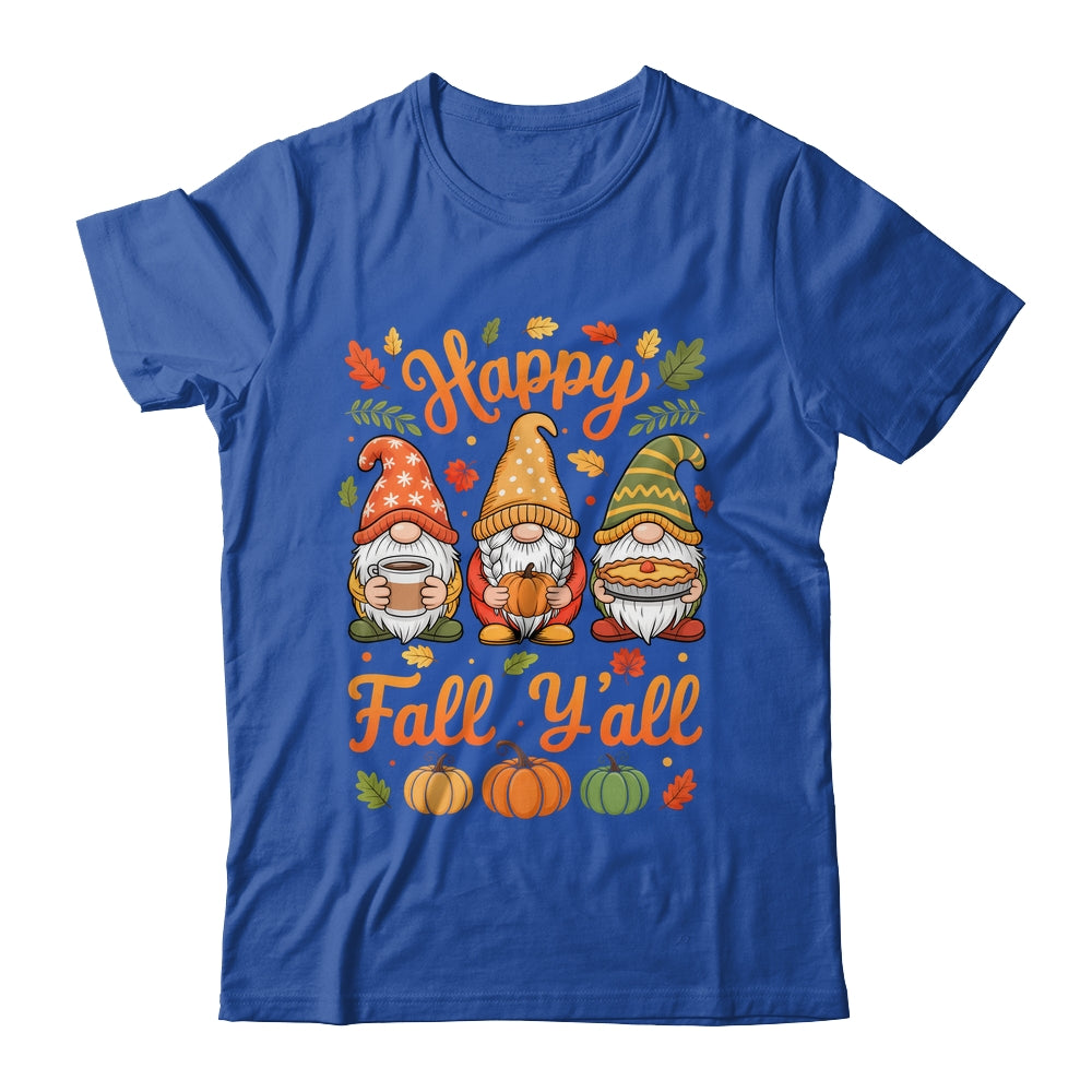 Happy Fall Y'all Gnome Pumpkin Autumn Thanksgiving Men Women Shirt & Hoodie | siriusteestore