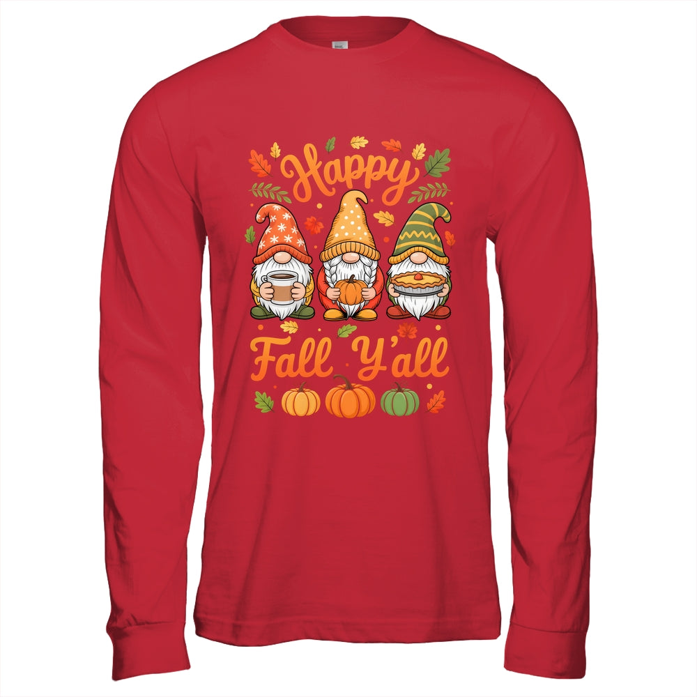 Happy Fall Y'all Gnome Pumpkin Autumn Thanksgiving Men Women Shirt & Hoodie | siriusteestore