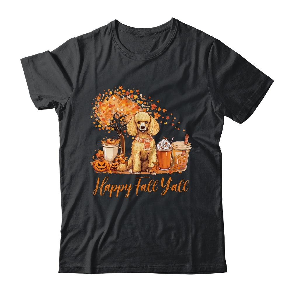 Happy Fall Y'all Poodle Autumn Pumpkin Spice Latte Shirt & Hoodie | siriusteestore