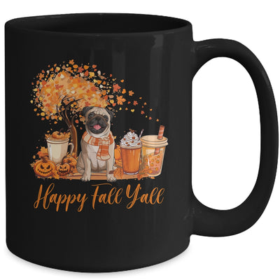Happy Fall Y'all Pug Autumn Pumpkin Spice Latte Mug | siriusteestore