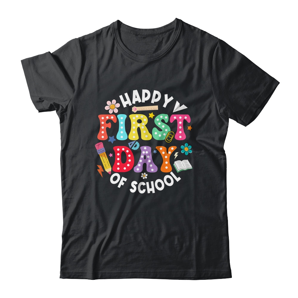 Happy First Day Of School Teacher Back To School Student Kid Shirt & Hoodie | siriusteestore