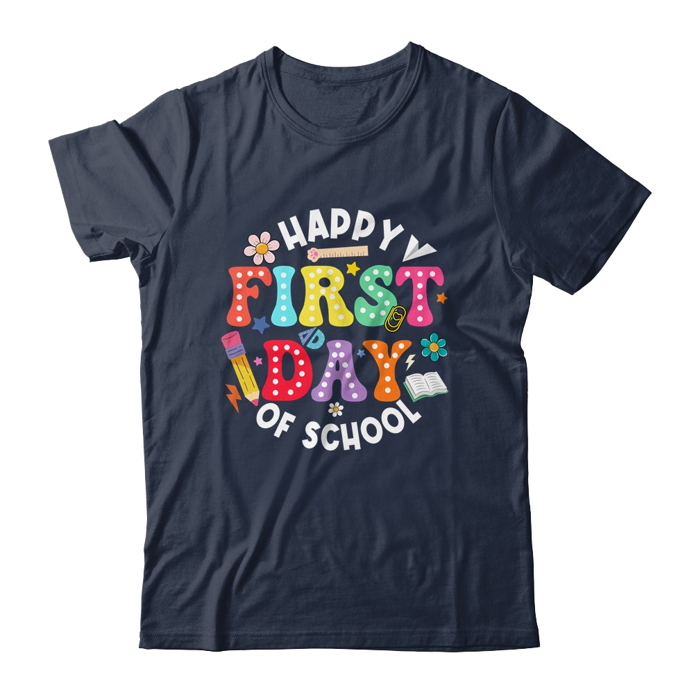 Happy First Day Of School Teacher Back To School Student Kid Shirt & Hoodie | siriusteestore