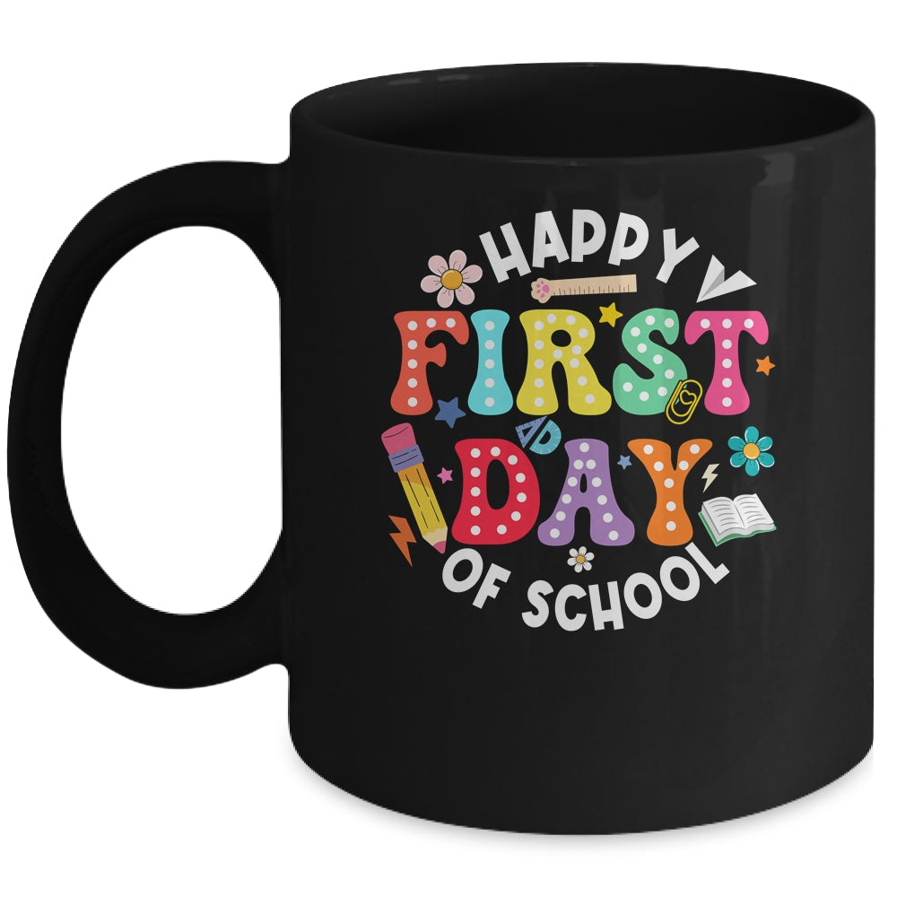 Happy First Day Of School Teacher Back To School Student Kid Mug | siriusteestore
