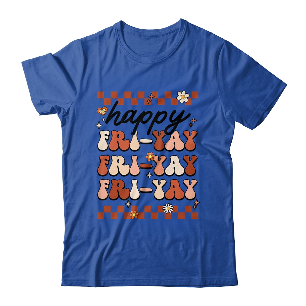 Happy Fri-Yay Friday Lovers Fun Teacher Retro Groovy Shirt & Hoodie | siriusteestore