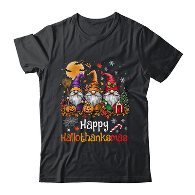 Happy Hallothanksmas Gnomes Lover Halloween Merry Christmas Shirt & Sweatshirt | siriusteestore