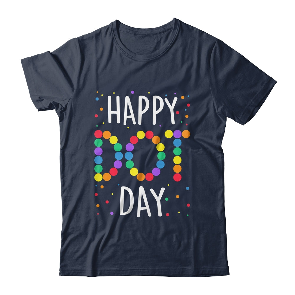 Happy International Dot Day Cute Boys Girls Kids Teacher Shirt & Hoodie | siriusteestore