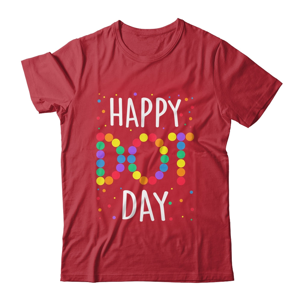 Happy International Dot Day Cute Boys Girls Kids Teacher Shirt & Hoodie | siriusteestore