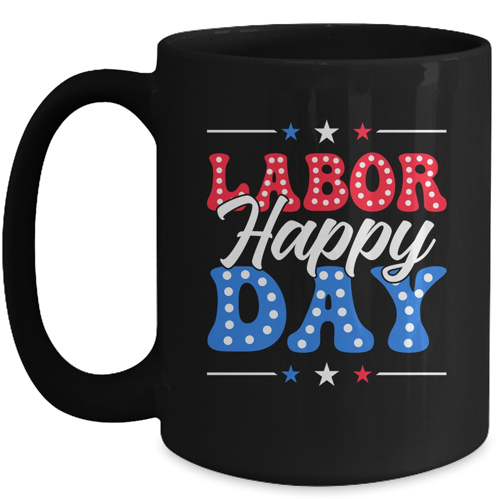 Happy Labor Day Patriot Happy Labor Day Men Women Kids Mug | siriusteestore