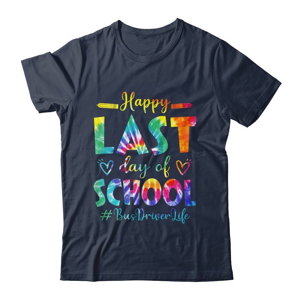 Happy Last Day Of School Bus Driver Life Summer Tie Dye Shirt & Hoodie | siriusteestore