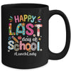 Happy Last Day Of School Lunch Lady Life Summer Funny Mug | siriusteestore