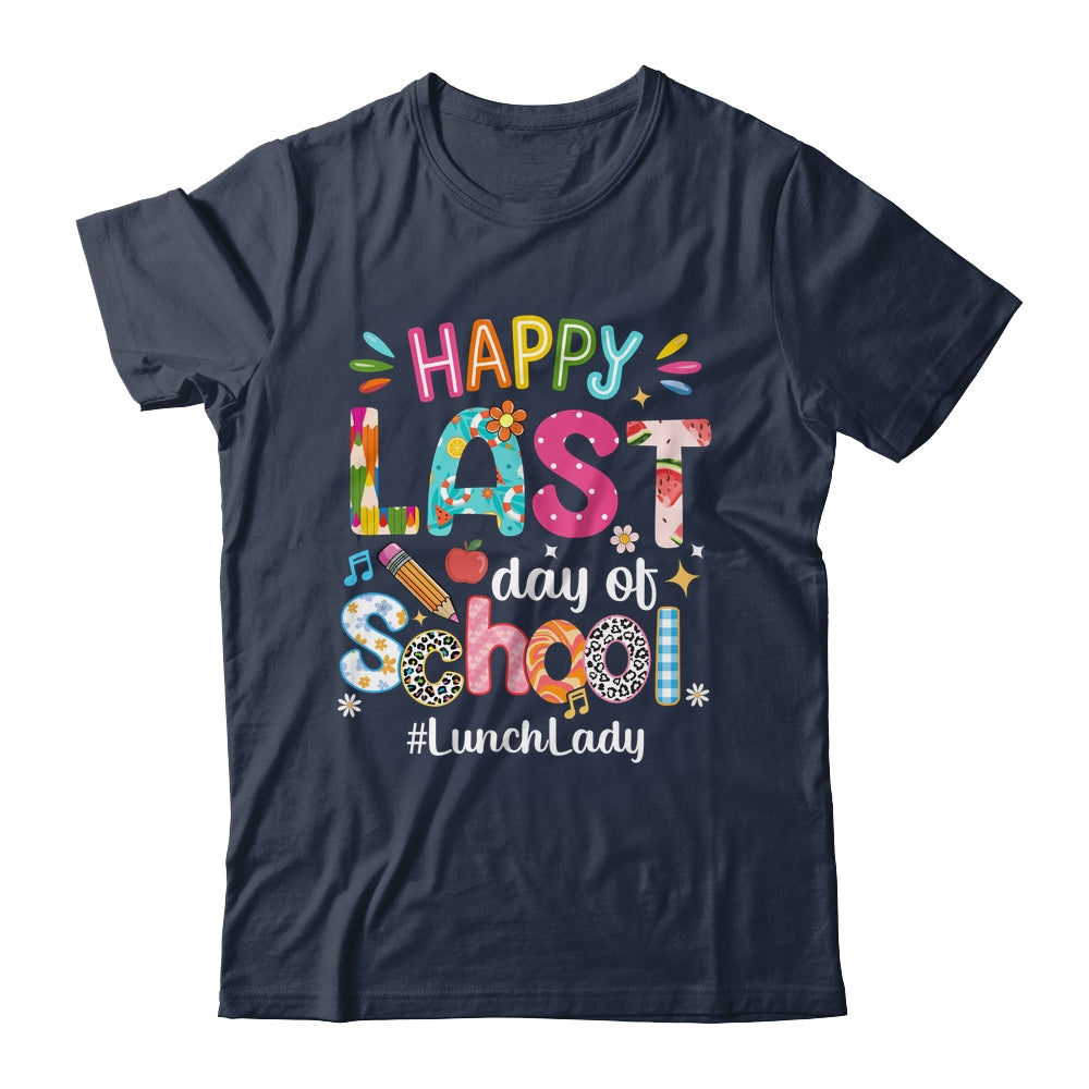 Happy Last Day Of School Lunch Lady Life Summer Funny Shirt & Tank Top | siriusteestore