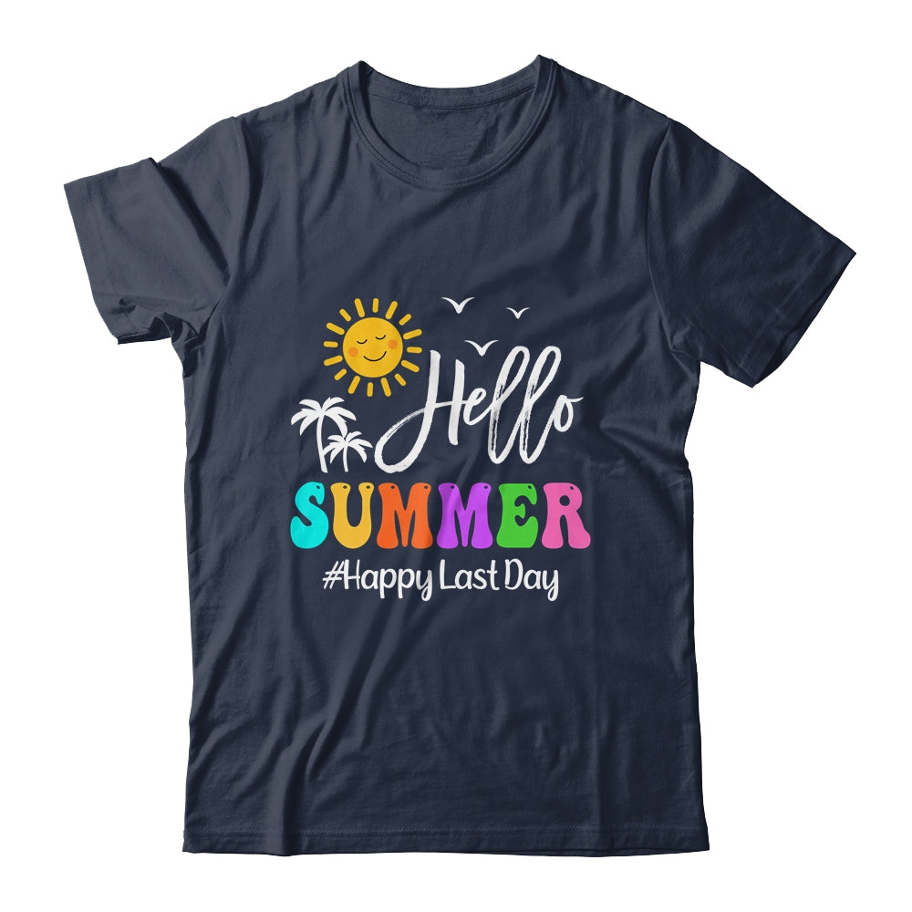 Happy Last Day Of School Teacher Student Hello Summer Shirt & Tank Top | siriusteestore