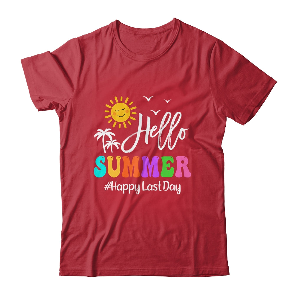 Happy Last Day Of School Teacher Student Hello Summer Shirt & Tank Top | siriusteestore